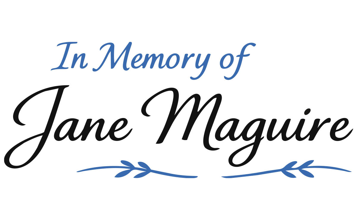 In Memory of Jane Maguire